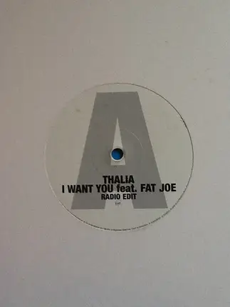 Thalía Featuring Fat Joe - I Want You