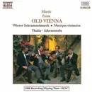 CD - Thalia-Schrammeln Quartett - Musik aus dem Alten Wien
