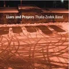 Thalia Zedek - Liars & Prayers