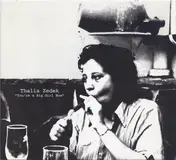 Thalia Zedek - "You're A Big Girl Now"