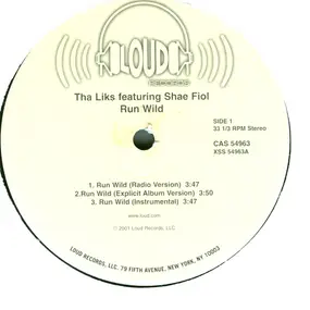 Tha Liks - Run Wild / Anotha Round