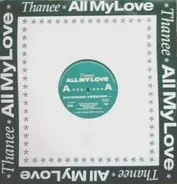 Thanee - All My Love