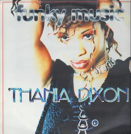 Thania Dixon - Funky Music