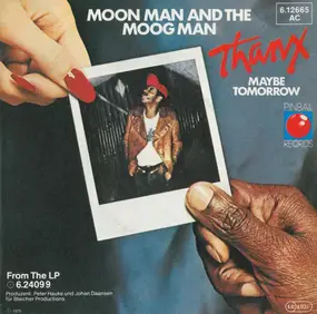 Thanx - Moon Man And The Moog Man