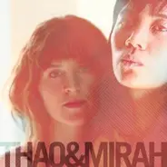 Thao & Mirah - Thao & Mirah