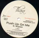 12'' - Thara - Push Up On Me (ft.Rupee)
