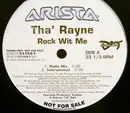 12'' - Tha' Rayne - Rock Wit Me - Promo