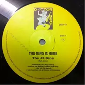 The 45 King - The King Is Here