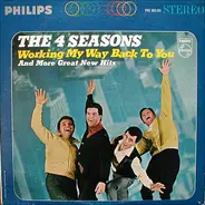 The 4 Seasons - Working My Way Back To You