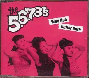 The 5.6.7.8's - Woo Hoo