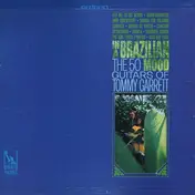 The 50 Guitars of Tommy Garrett - In A Brazilian Mood