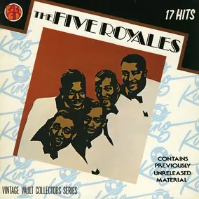 The Five Royales - 17 Original Greatest Hits