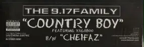 The 9.17 Family - Country Boy / Cheifaz