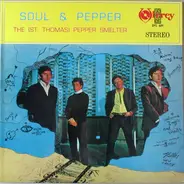 The (St. Thomas) Pepper Smelter - Soul & Pepper