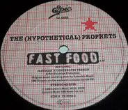 The (Hypothetical) Prophets - Fast Food