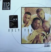 12'' - 112 Featuring Notorious B.I.G. - Only You
