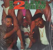The 2 Live Crew - Shake a Lil' Somethin'