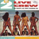 CD - The 2 Live Crew - As Nasty As They Wanna Be