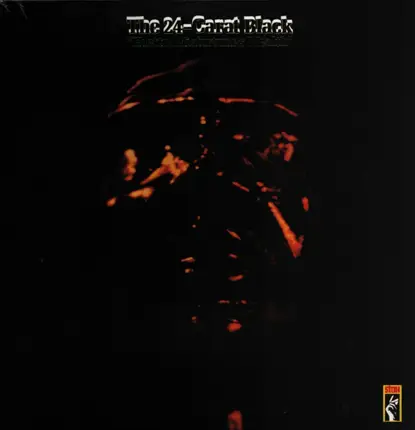 The 24-Carat Black - Ghetto: Misfortune's Wealth