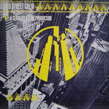 The 28th Street Crew - 'O'