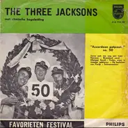 The 3 Jacksons - Accordeon Potpourri No. 50