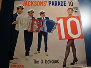 The 3 Jacksons - Jacksons' Parade 10