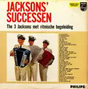 LP - The 3 Jacksons - Jacksons' Successen