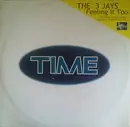 12'' - The 3 Jays - Feeling It Too