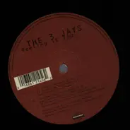 The 3 Jays - Feeling It Too