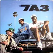 The 7A3 - Party Time! / Why?
