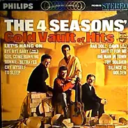 The 4 Seasons - Gold Vault Of Hits