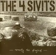 7inch Vinyl Single - The 4 Sivits - Ready To Fight - Limited Edition, Numbered