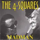 7inch Vinyl Single - The 4-Squares - Madman