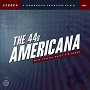 CD - The 44's With Special Guest Kid Ramos - Americana - Digisleeve