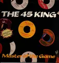 LP - The 45 King - Master Of The Game