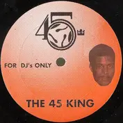 The 45 King