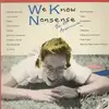 LP - 49 Americans - We Know Nonsense