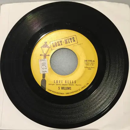 The 5 Willows - Love Bells / Please Baby
