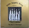 LP - The 5 Jades - The Past Is In The Future