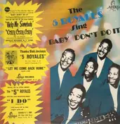 The Five Royales - Baby Don't Do It