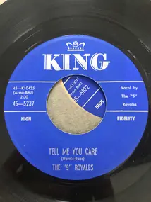 The '5' Royales - Tell Me You Care / Wonder Where Your Love Has Gone