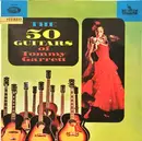 LP - The 50 Guitars Of Tommy Garrett - 50 Guitars