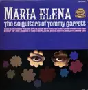 LP - The 50 Guitars Of Tommy Garrett - Maria Elena - Mono