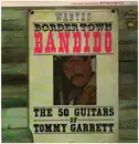 LP - The 50 Guitars Of Tommy Garrett - Bordertown Bandido