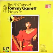 The 50 Guitars Of Tommy Garrett - Take You To... Spain