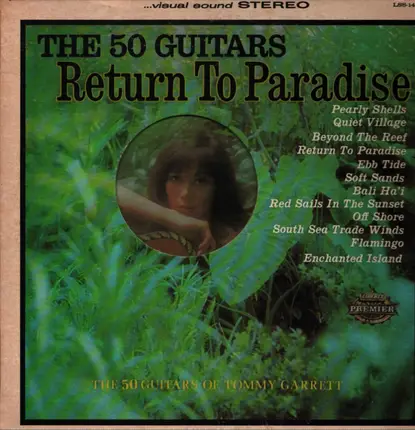The 50 Guitars Of Tommy Garrett - Return to Paradise