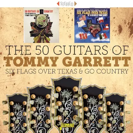 The 50 Guitars Of Tommy Garrett - Six Flags Over Texas / Go Country