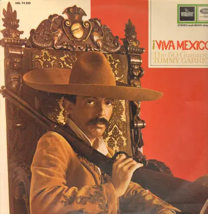 The 50 Guitars Of Tommy Garrett - ¡Viva Mexico!