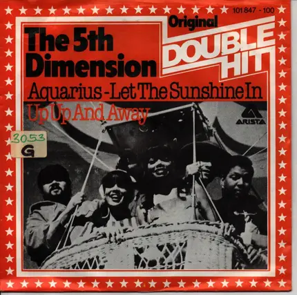 The 5th Dimension - Aquarius/Let The Sunshine In / Up-Up And Away