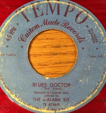 The 6-Alarm Six - Ostrich Walk / Blues Doctor